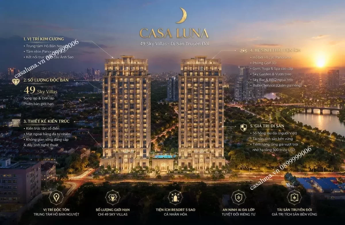 Dự án Căn hộ Casa Luna Phú Mỹ Hưng Quận 7 | Giá bán Tháng 6/2026 75 49 "siêu phẩm" được xem là di sản truyền đời dành cho cư dân tinh hoa