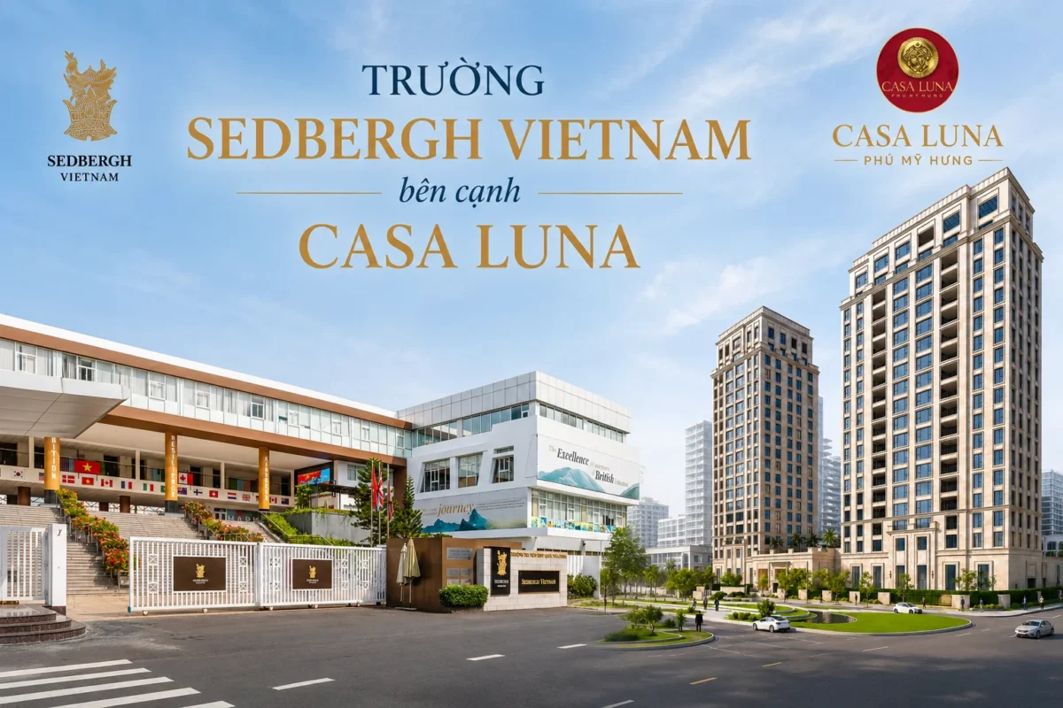 Hệ thống giáo dục xung quanh Casa Luna Phú Mỹ Hưng trong bán kính 5km 9 Trường Sedbergh Viet Nam cách dự án chỉ 2km