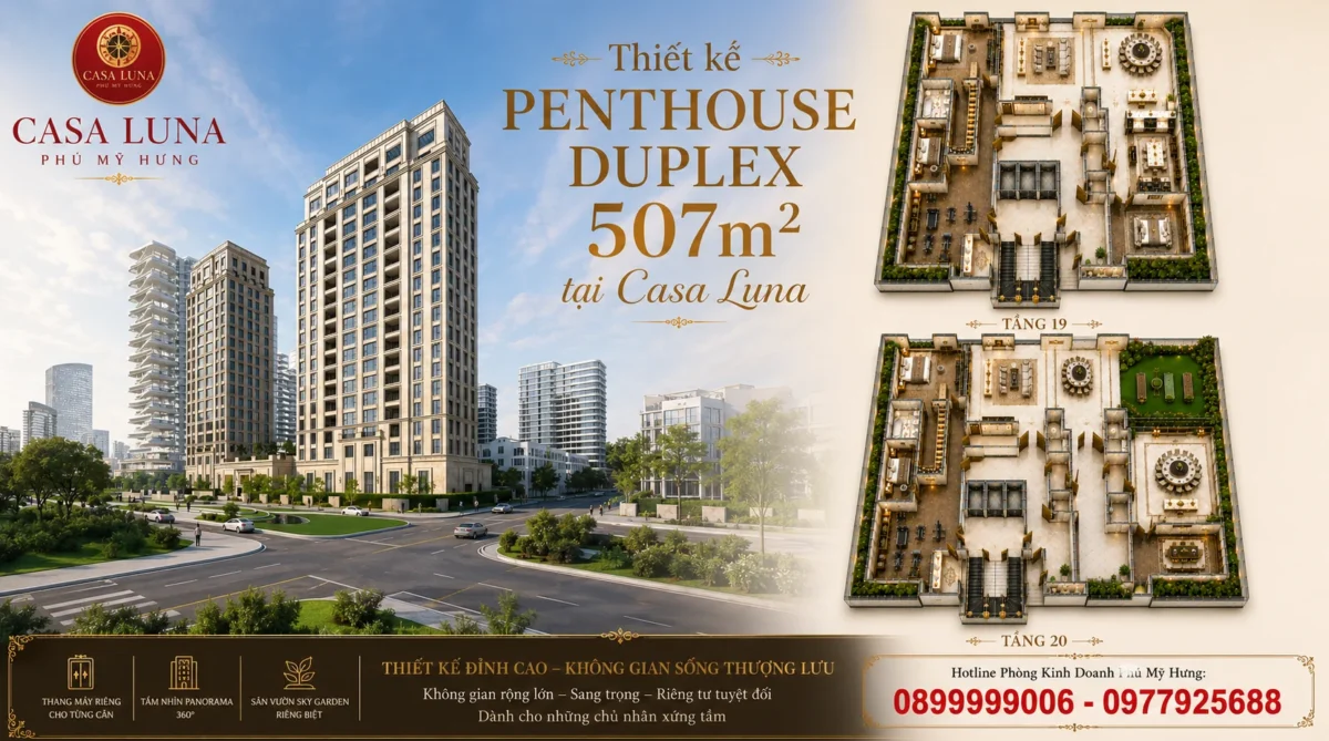 Penthouse Duplex 507m² Casa Luna: Chỉ 2 căn độc bản 4 2 căn Penthouse Duplex tại Casa Luna Phú Mỹ Hưng