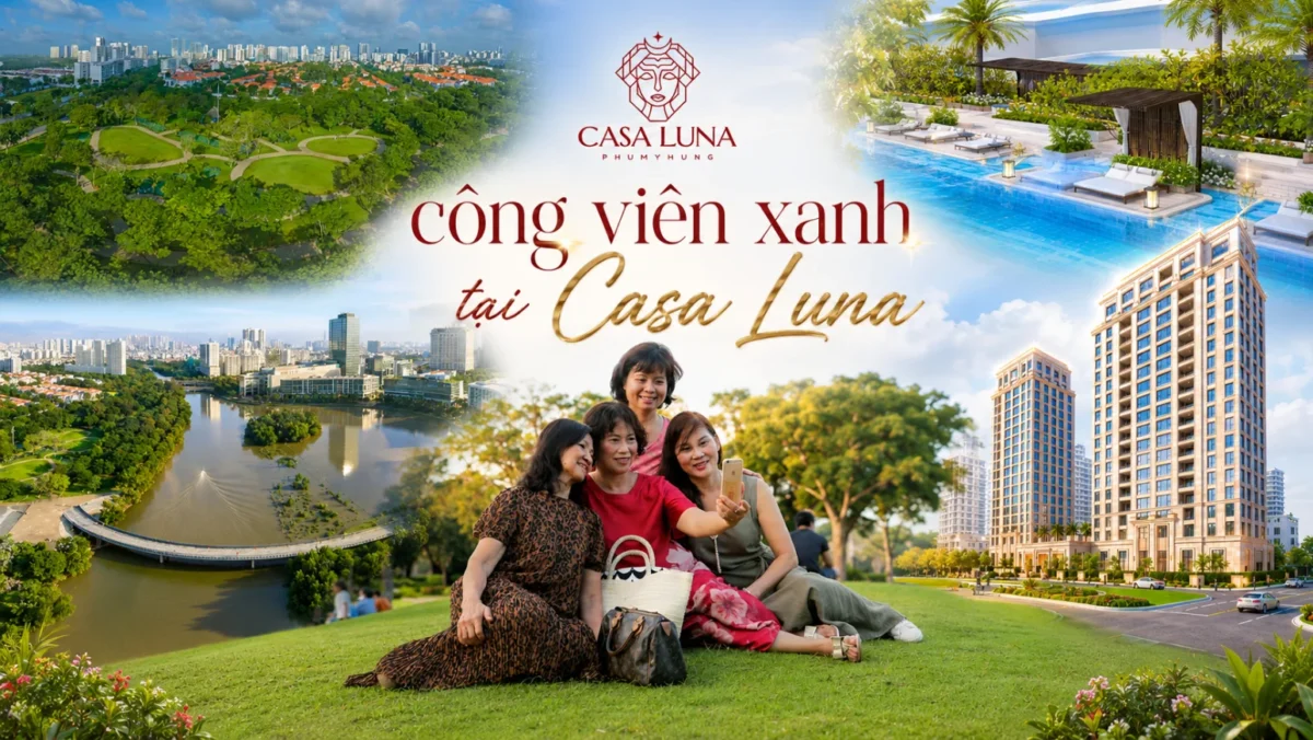 Không gian xanh Casa Luna Phú Mỹ Hưng có gì đặc biệt? 8 Công viên xanh tại Casa Luna